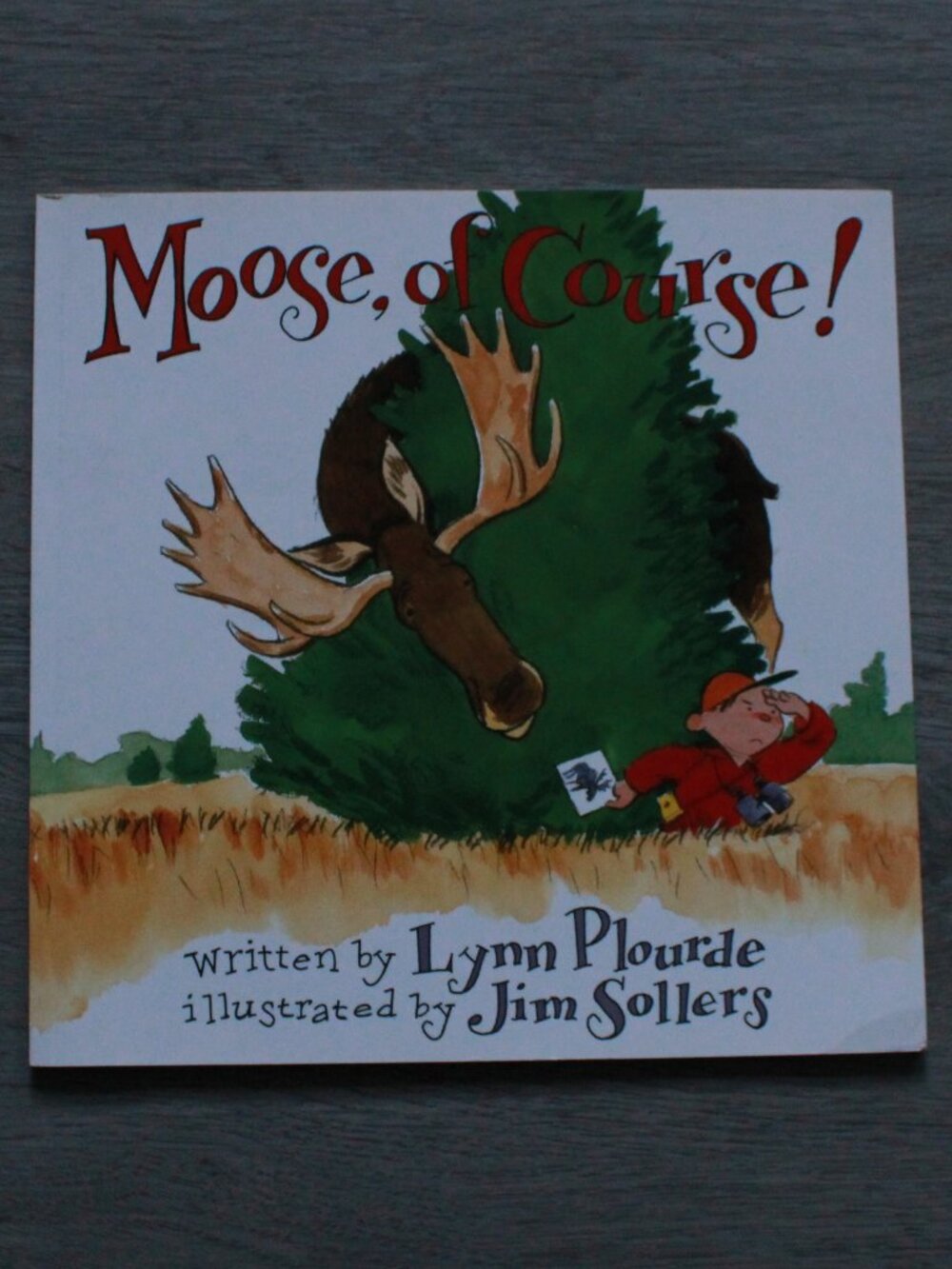 Vintage DownEastBooks 1999 "Moose, of Course!" Paperback Book